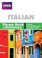Book Cover for BBC ITALIAN PHRASE BOOK & DICTIONARY by Carol Stanley, Phillippa Goodrich