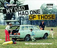 Book Cover for Top Gear: My Dad Had One of Those by Giles (Author) Chapman, Richard Porter