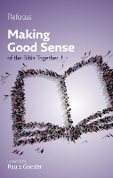 Book Cover for Making Good Sense of the Bible Together by Paula Gooder