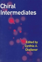 Book Cover for Chiral Intermediates by Cynthia A. Challener