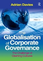 Book Cover for The Globalisation of Corporate Governance by Adrian Davies