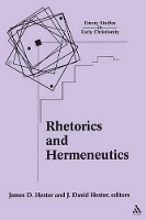 Book Cover for Rhetorics and Hermeneutics by James D. Hester