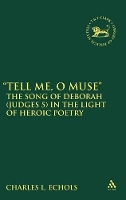 Book Cover for Tell Me, O Muse by Charles L. Echols