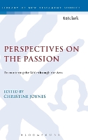 Book Cover for Perspectives on the Passion by Dr Christine Joynes