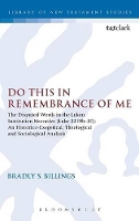 Book Cover for Do This in Remembrance of Me by Rev. Dr. Bradly Billings