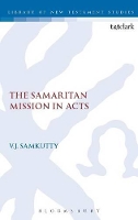 Book Cover for The Samaritan Mission in Acts by V. J. Samkutty