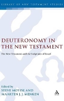 Book Cover for Deuteronomy in the New Testament by Professor Steve (Newman University, UK) Moyise