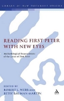 Book Cover for Reading First Peter with New Eyes by Dr. Robert L. Webb