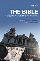 Book Cover for The Bible: Culture, Community, Society by Dr Angus University of Winchester, UK Paddison