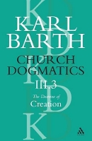 Book Cover for Church Dogmatics The Doctrine of Creation, Volume 3, Part 3 by Karl Barth