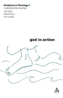 Book Cover for God in Action (Problems in Theology) by Jeff Astley