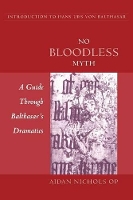 Book Cover for No Bloodless Myth by Aidan Nichols