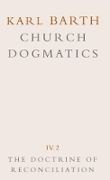 Book Cover for Church Dogmatics The Doctrine of Reconciliation by Karl Barth
