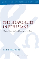 Book Cover for The Heavenlies in Ephesians by M. Jeff Brannon