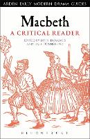 Book Cover for Macbeth: A Critical Reader by Professor John University of Stirling, STIRLING Drakakis