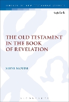 Book Cover for The Old Testament in the Book of Revelation by Professor Steve (Newman University, UK) Moyise