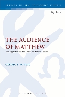 Book Cover for The Audience of Matthew by Cedric E. W.  (Newbold College, Bracknell, UK) Vine