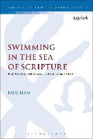 Book Cover for Swimming in the Sea of Scripture by Dr Paul Han