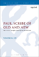 Book Cover for Paul, Scribe of Old and New by Yongbom Lee