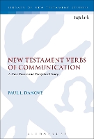 Book Cover for New Testament Verbs of Communication by Paul L. (Villanova University, USA) Danove