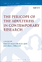 Book Cover for The Pericope of the Adulteress in Contemporary Research by Dr David Alan Black