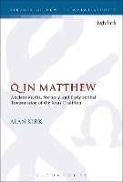 Book Cover for Q in Matthew by Alan (James Madison University, USA) Kirk