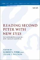 Book Cover for Reading Second Peter with New Eyes by Dr. Robert L. Webb