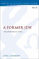Book Cover for A Former Jew by Dr Love L. Sechrest