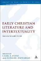 Book Cover for Early Christian Literature and Intertextuality by Dr. Craig A. (Houston Baptist University, USA) Evans