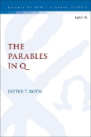 Book Cover for The Parables in Q by Dr Dieter Roth