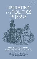 Book Cover for Liberating the Politics of Jesus by Professor Darryl W. (Lancaster Theological Seminary, USA) Stephens