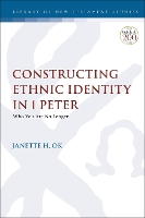 Book Cover for Constructing Ethnic Identity in 1 Peter by Rev. Dr. Janette H. (Fuller Theological Seminary, USA) Ok
