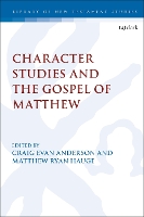 Book Cover for Character Studies in the Gospel of Matthew by Professor Matthew Ryan  (Azusa Pacific University, USA) Hauge