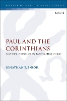 Book Cover for Paul and the Corinthians by Dr. Jonathan B. (Oklahoma Wesleyan University, USA) Ensor