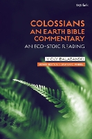 Book Cover for Colossians: An Earth Bible Commentary by Victoria S. (Flinders University of South Australia, Australia) Balabanski