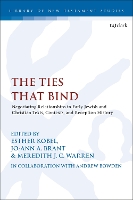 Book Cover for The Ties that Bind by Professor. Dr. Esther Kobel