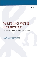 Book Cover for Writing With Scripture by Dr. Nathanael (University of Edinburgh, UK) Vette