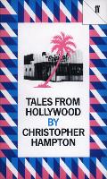 Book Cover for Tales from Hollywood by Christopher Hampton