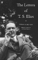 Book Cover for The Letters of T. S. Eliot Volume 2: 1923-1925 by T. S. Eliot