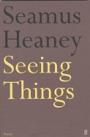 Book Cover for Seeing Things by Seamus Heaney