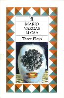 Book Cover for Three Plays by Mario Vargas Llosa