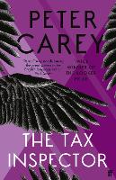 Book Cover for The Tax Inspector by Peter Carey