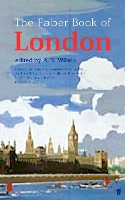 Book Cover for The Faber Book of London by A.N. Wilson