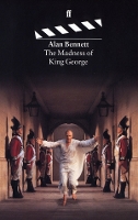 Book Cover for The Madness of King George by Alan Bennett