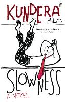 Book Cover for Slowness by Milan Kundera