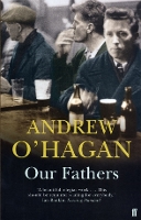 Book Cover for Our Fathers by Andrew O'Hagan