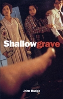 Book Cover for Shallow Grave by John Hodge