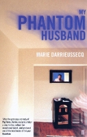 Book Cover for My Phantom Husband by Marie Darrieussecq