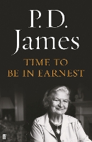 Book Cover for Time to Be in Earnest by P. D. James