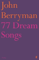 Book Cover for 77 Dream Songs by John Berryman